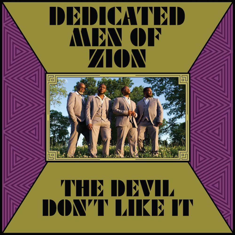 Dedicated Men of Zion - The Devil Don't Like It - Thumbnail